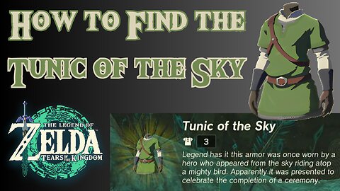 How to Find the Tunic of the Sky in The Legend of Zelda: Tears of the Kingdom!!! #totk