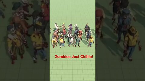 Zombies just Chillin