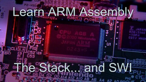 Arm Assembly Lesson 4 - The Stack... and SWI