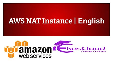 #AWS NAT Instance | Ekascloud | English