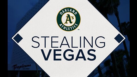 Stealing Vegas: Covering all the bases of the Oakland A's deal