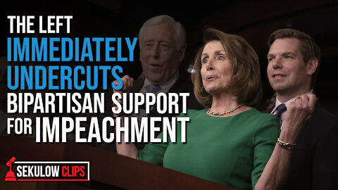Speaker Pelosi Undercuts Bipartisan Support for Impeachment