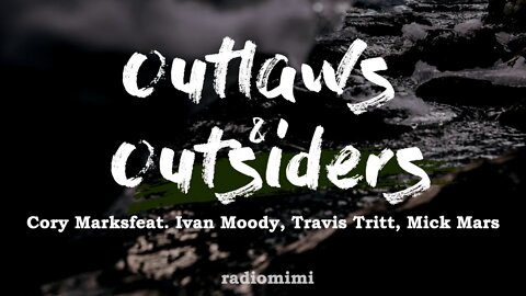 Cory Marks - Outlaws & Outsiders feat. Ivan Moody, Travis Tritt, Mick Mars