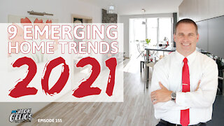 9 home trends emerging for 2021 | Episode 155 AskJasonGelios Real Estate Show