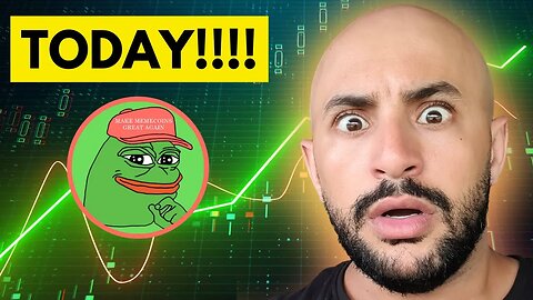 PEPE COIN: TODAY!!!!!!!!!