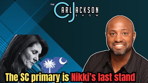 The SC primary is Nikki’s last stand whether she knows it or not