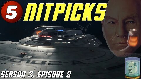 Star Trek Picard S3 E8 Surrender - 5 Biggest Nitpicks