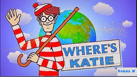 "COME SEE ABOUT ME" #Where'sKatie