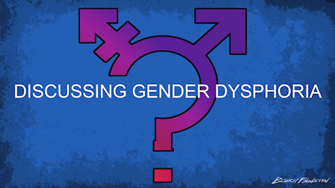 Ep. 008: The Rational Struggle with Gender Dysphoria