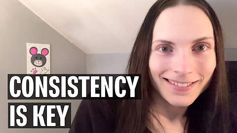 Why Consistency is Key | Miscellaneous Monday