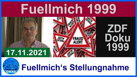 Fuellmich 1999 - ZDF-Doku - Stellungnahme von Dr. Fuellmich: Alles "verleumderisch"