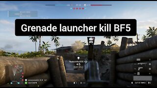Got em with the grenade launcher — Battlefield 5