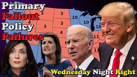 Primary Fallout Policy Failures - Wednesday Night Right
