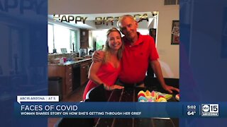 Valley woman shares story on how she's getting through her grief after losing her father to COVID