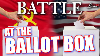 Battle at the Ballot Box
