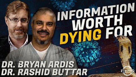 FOC Show: Information Worth Dying For | Dr Brian Ardis and Dr Rashid Buttar | Flyover Conservatives