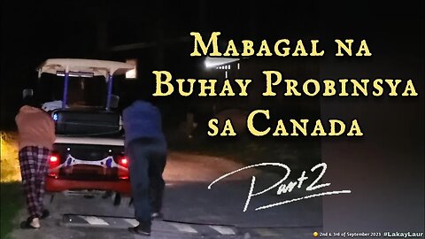 Mabagal na Buhay Probinsya sa Canada (part 2 of 2) 🍁 ☕️