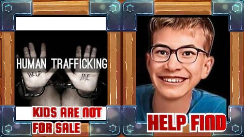 WHAT IF SEBASTIAN ROGERS WAS KIDNAPPED FOR HUMAN TRAFFICKING ?