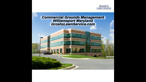 Commercial Landscaping Contractor Williamsport Maryland Grounds Maintenance