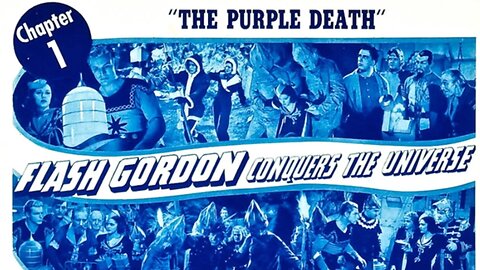 Flash Gordon Conquers the Universe - Chapter One: The Purple Death