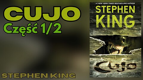 Cujo Część 1/2 - Stephen King | Audiobook PL