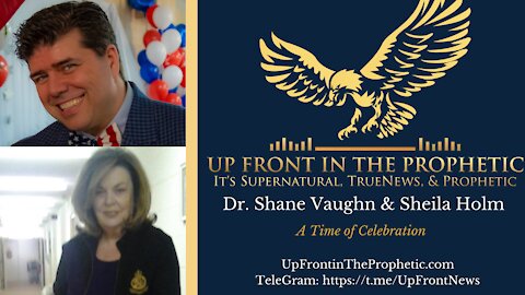 A Time of Celebration with Dr Shane Vaughn & Sheila Holm
