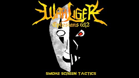 War Liger - Smoke Screen Tactics (Guitar)