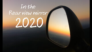 2020 in the Rearview Mirror
