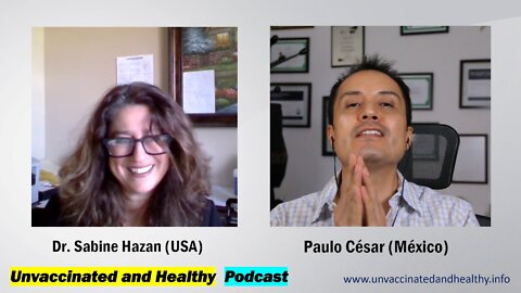 Podcast Unvaccinated and Healthy - Episode 0008 - Dr. Sabine Hazan (USA) - Sep15, 2022