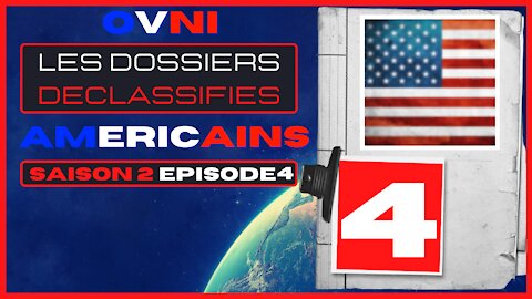 OVNI Les Dossiers Declassifies Americains saison 2 Episode 4