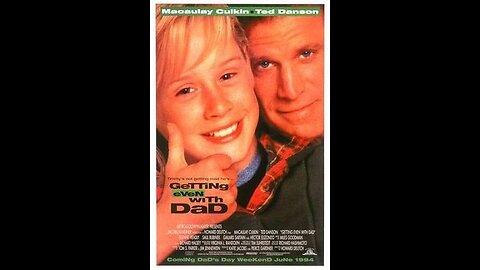 Trailer - Getting Even with Dad - 1994