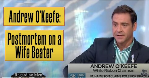 Andrew O'Keefe: Postmortem on a Wife Beater