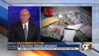 This Week in Cincinnati: Kenton County Jail fighting opioid epidemic