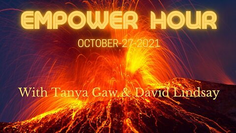 A4C EMPOWER HOUR with Tanya Gaw & David Lindsay Oct-27-2021