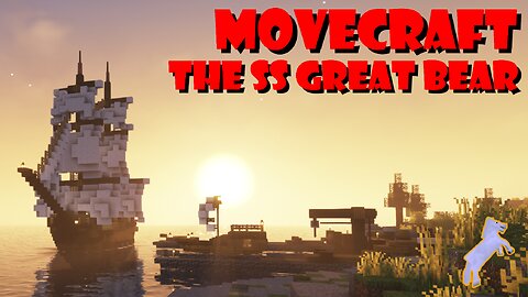 Movecraft Showcase - SS Great Bear