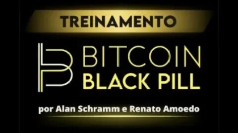 LANÇAMENTO DO TREINAMENTO BITCOIN BLACK PILL (Link na descrição)