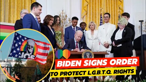 Joe Biden Signs order to Protect L.G.B.T.Q. Rights