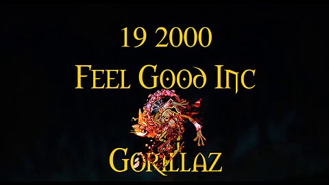 19 2000 Feel Good Inc Gorillaz