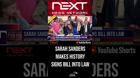 Sarah Sanders Makes History, Signs Bill into Law #shorts