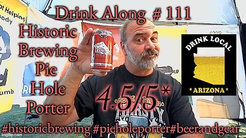 Drink Along w #beerandgear 111: Historic Brewing Pie Hole Porter 4.5/5*