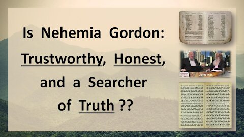 8. Is Nehemia Gordon a Trustworthy, Honest Hebrew Scholar?