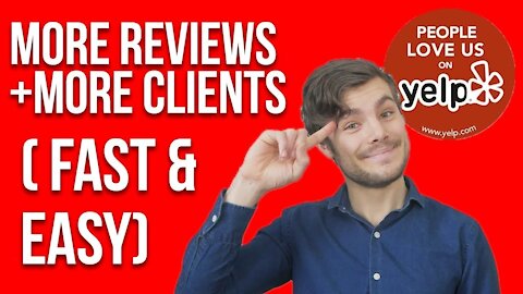 How to Get More Reviews on Yelp (Crack the 2021 Review Filter)