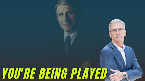 YOU'RE BEING PLAYED: Dr. Fauci’s Emails