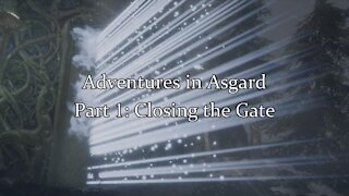 Assassin's Creed Valhalla - Adventures in Asgard Part 1: Closing the Gate