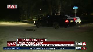 Man found dead in North Fort Myers home