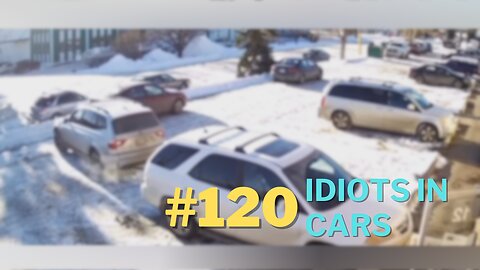 Ultimate Idiots in Cars #120 Car crashes caught on Camera