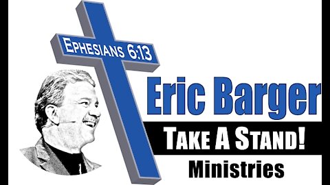 Introducing Eric Barger and Take A Stand! Ministries