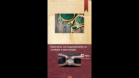 [pt. 1] Espirulina: um superalimento e possível cura para a desnutrição