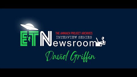Ammach PROJECT Archives Interview Series DAVID GRIFFIN interview 2012 2 11 07' 2 10 22