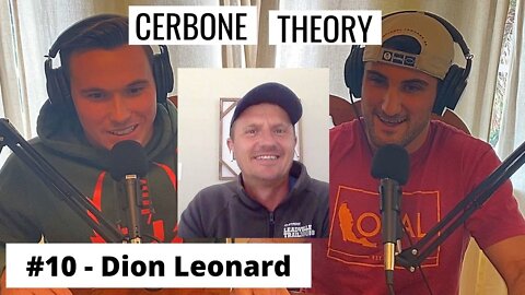The Cerbone Theory #10 - Dion Leonard